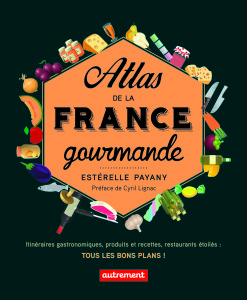 Atlas de la France Gourmande couverture